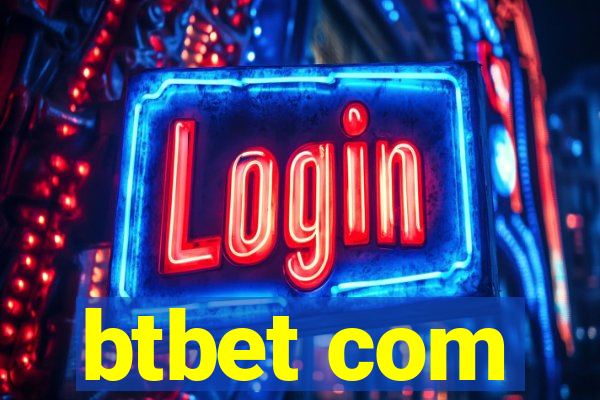 btbet com